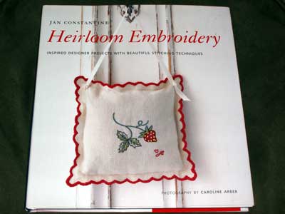 Heirloom Embroidery by Jan Constantine