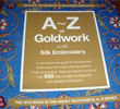 A-Z of Goldwork with Silk Embroidery