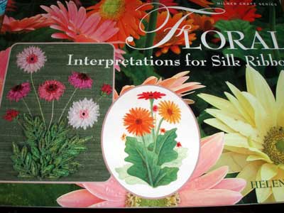 Floral Interpretations for Silk Ribbon by Helen Dafter