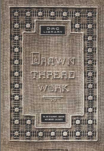 Therese Dillmont's Drawn Thread Work available on Antique Pattern Library