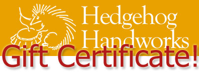 Hedgehog Handworks Gift Certificate