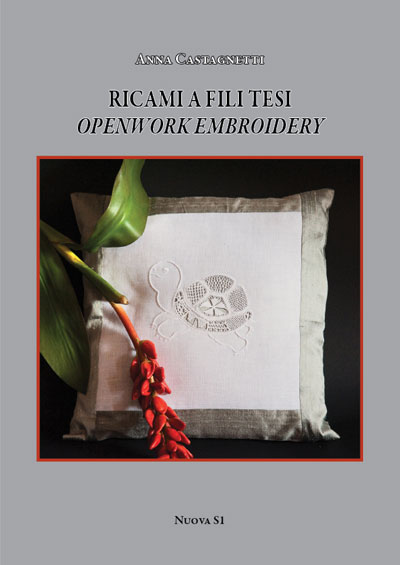 Ricami a Fili Tesi - Openwork Embroidery Book Review