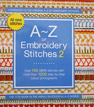 A-Z of Embroidery Stitches 2 published by Search Press
