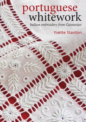 Portuguese Whitework Embroidery by Yvette Stanton