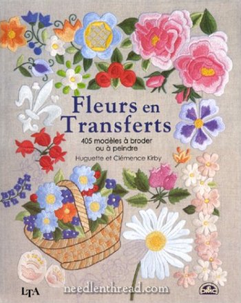 Fleurs en Transferts: Iron-on Floral Transfers for Embroidery