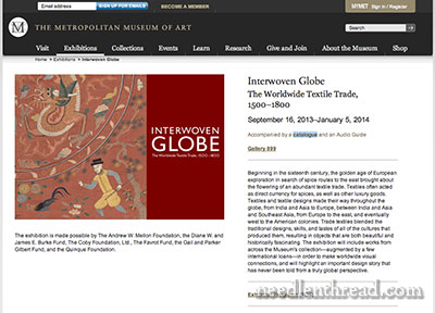 Interwoven Globe - Exhibition at the Met