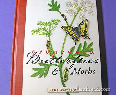 Stumpwork Butterflies & Moths by Jane Nicholas