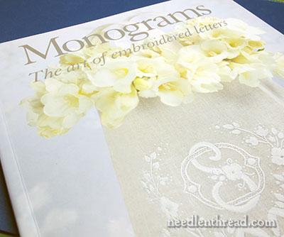 Monograms: The Art of Embroidered Letters by Susan O'Connor