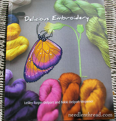Delicious Embroidery by Lesley Turpin-Delport & Nikki Delport-Wepener