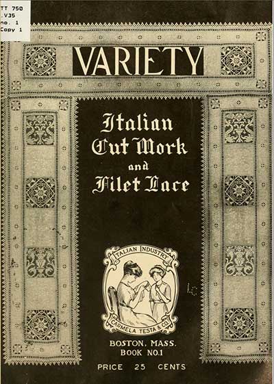 Variety: Italian Cutwork & Filet Lace