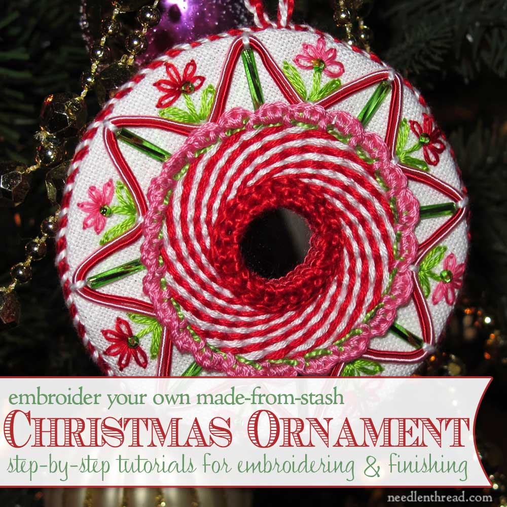 Hand Embroidered Christmas Ornament Tutorials