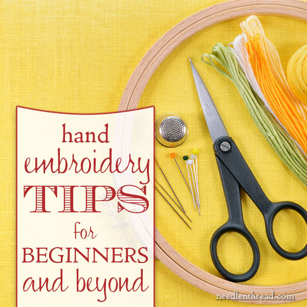 Hand Embroidery Tips for Beginners and Beyond
