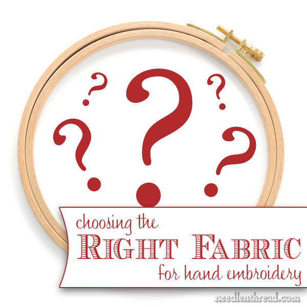 Choosing the right fabric for hand embroidery projects