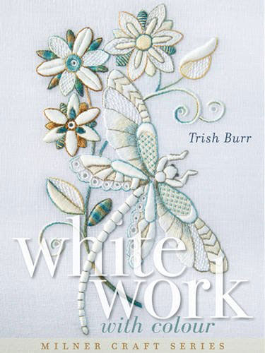 Whitework with Color by Trish Burr