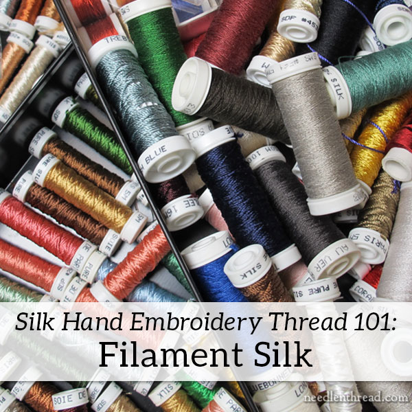 Silk Hand Embroidery Thread: Filament Silk