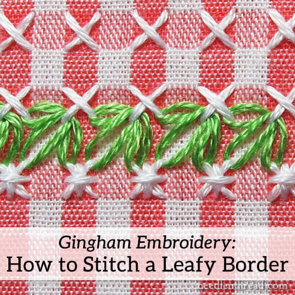 How to do Chicken Scratch Embroidery: adding a leafy border