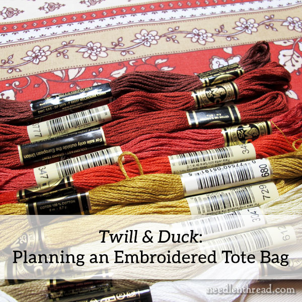 Twill and Duck: Fabrics for an embroidered tote bag