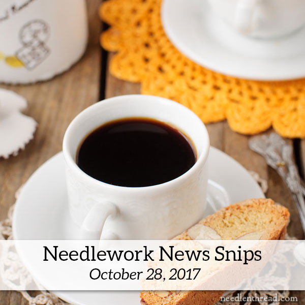 Needle 'n Thread News Snips for October 28, 2017