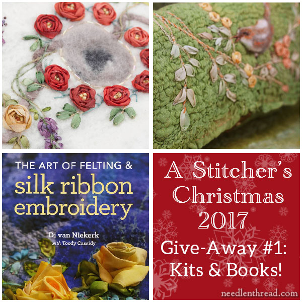 Stitcher's Christmas 2017 Give-Away 1: Ribbon Embroidery on Felt Kits &  Books! –