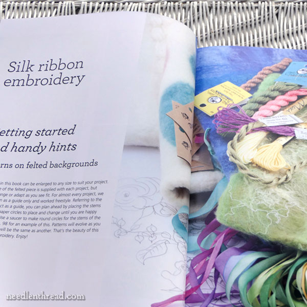 Art of Felting & Silk Ribbon Embroidery