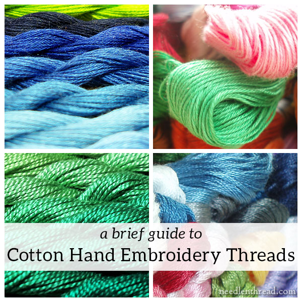 A Brief Guide to Cotton Hand Embroidery Threads –