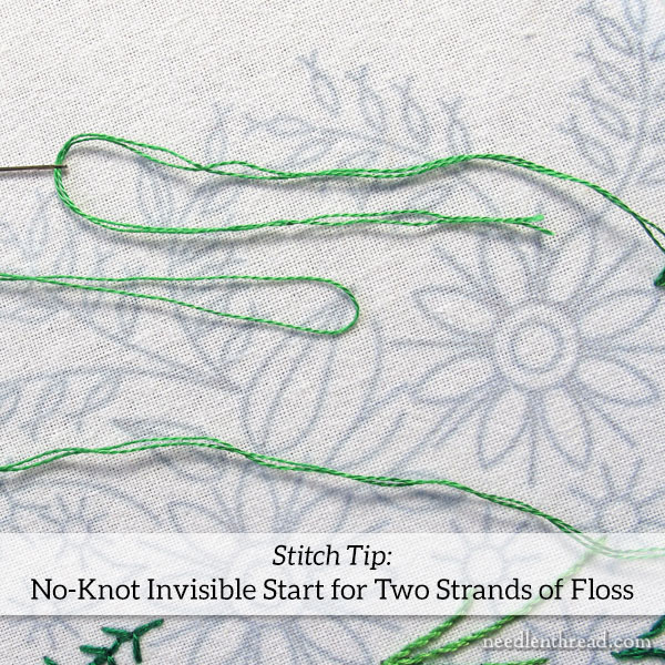 Stitch Tip: No-Knot Invisible Thread Start for Hand Embroidery