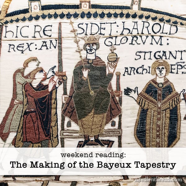 The Making of the Bayeux Tapestry article