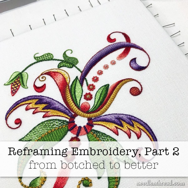 Reframing Embroidery - from botched to better