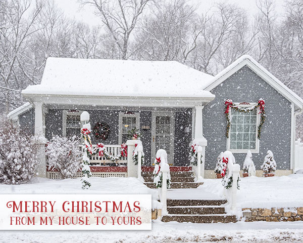 Merry Christmas from my house to yours, 2019
