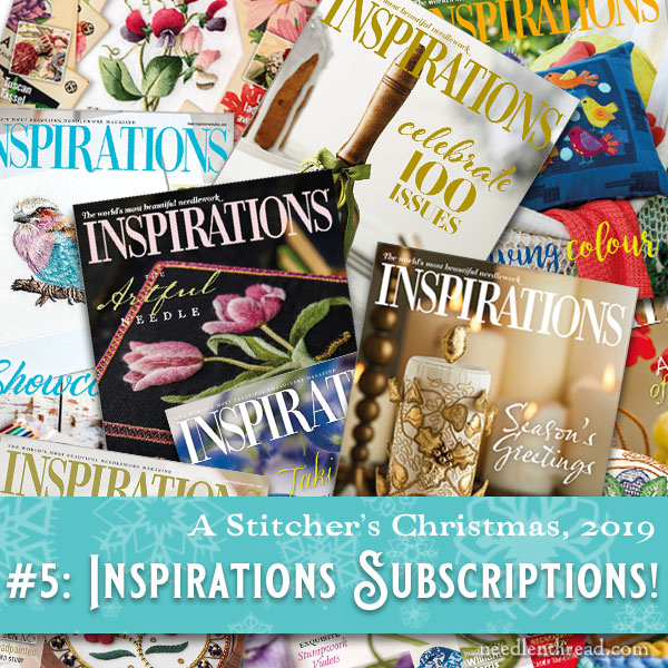 Stitcher's Christmas 2019 #5: Inspirations Magazine Subscriptions for 3! –