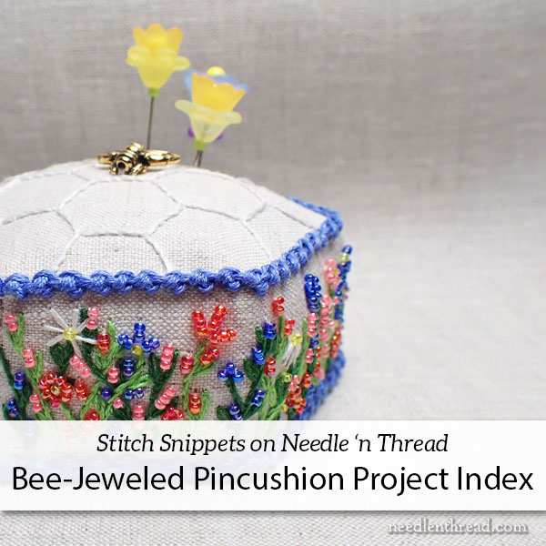 Bee-Jeweled Pincushion Project Index