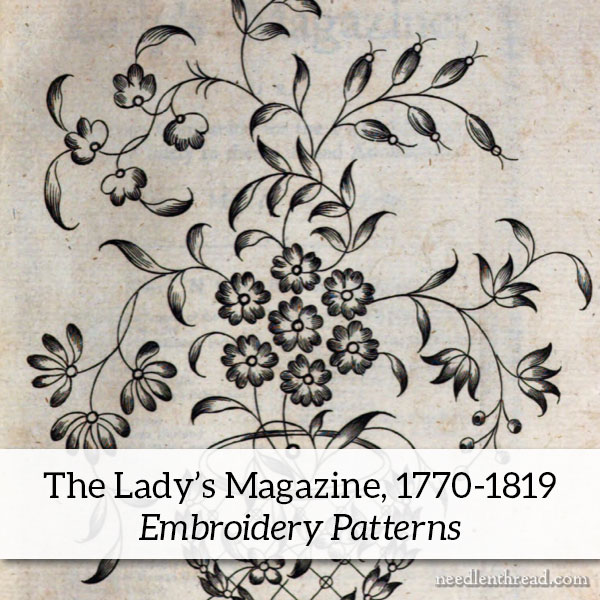 The Lady's Magazine, 1770-1819: Embroidery Patterns