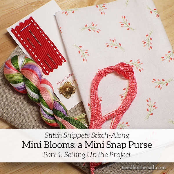 Mini Blooms Stitch-Along on Needle 'n Thread