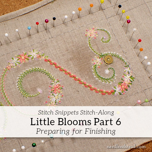 Little Blooms: Preparation for Finishing