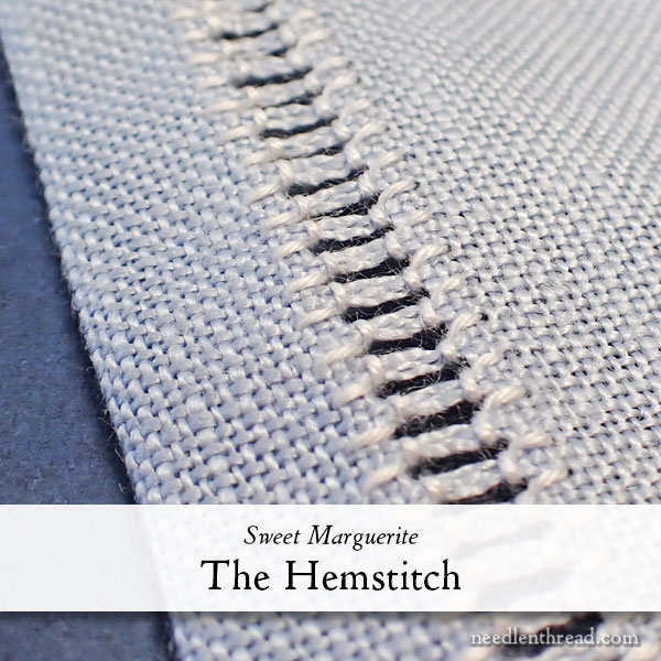 Sweet Marguerite: The Hemstitch