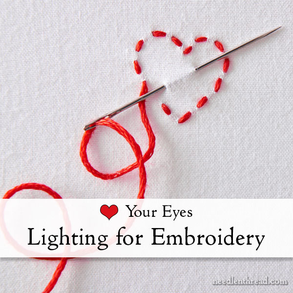 Love your Eyes: Lighting for Embroidery