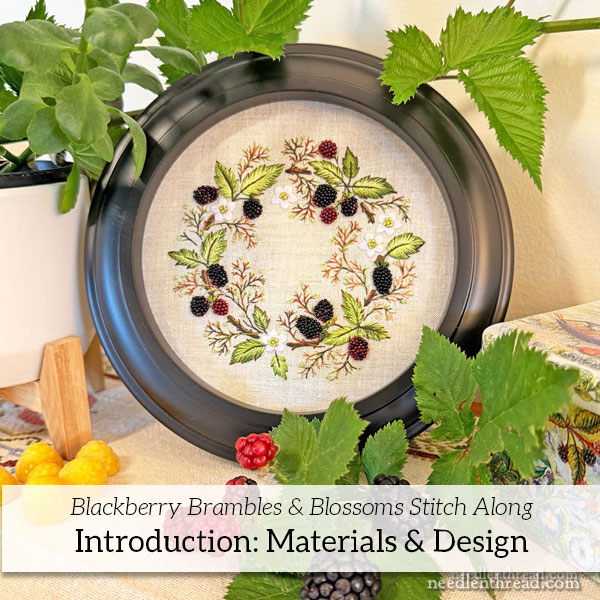 Blackberry Blossoms & Brambles - Introduction
