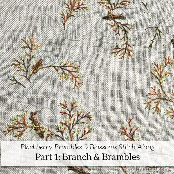 Blackberry Brambles Blossoms stitch-along lesson 1